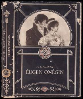 Aleksandr Sergejevič Puškin: Eugen Oněgin