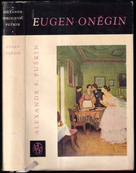 Aleksandr Sergejevič Puškin: Eugen Oněgin
