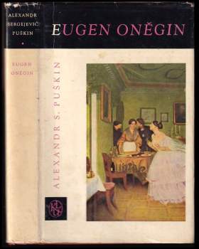 Aleksandr Sergejevič Puškin: Eugen Oněgin