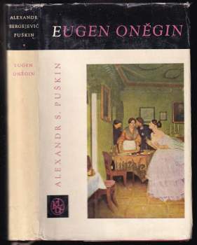 Aleksandr Sergejevič Puškin: Eugen Oněgin