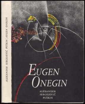 Aleksandr Sergejevič Puškin: Eugen Onegin