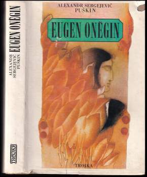 Aleksandr Sergejevič Puškin: Eugen Oněgin