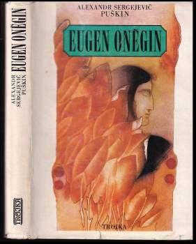 Aleksandr Sergejevič Puškin: Eugen Oněgin