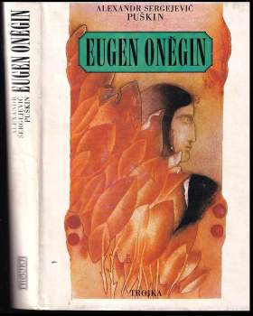 Aleksandr Sergejevič Puškin: Eugen Oněgin