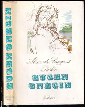 Aleksandr Sergejevič Puškin: Eugen Oněgin