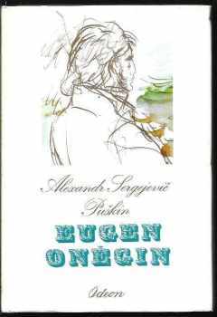 Eugen Oněgin - Aleksandr Sergejevič Puškin (1977, Odeon) - ID: 62237