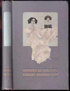 Eugenie Grandetová - Honoré de Balzac (1900, J. Otto) - ID: 509300