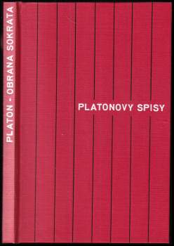 Euthyfron ; Obrana Sokrata ; Kriton