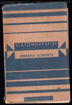 Euthyfron ; Obrana Sokrata ; Kriton