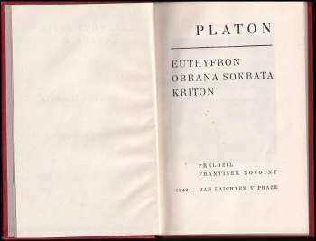Platón: Euthyfron ; Obrana Sokrata ; Kriton