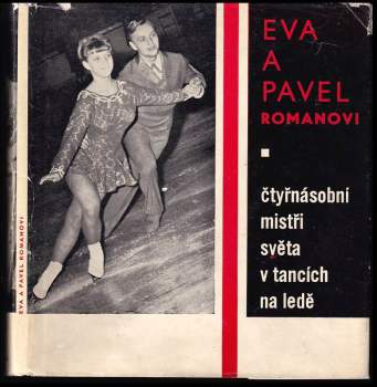 Eva a Pavel Romanovi