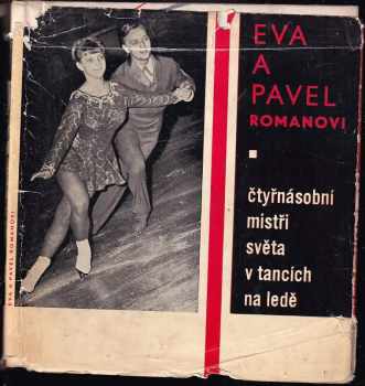 Zdeněk Roman: Eva a Pavel Romanovi