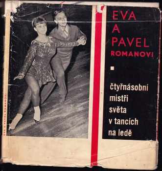 Eva a Pavel Romanovi