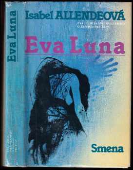 Isabel Allende: Eva Luna