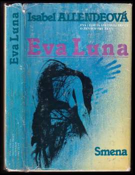 Eva Luna - Isabel Allende (1990, Smena) - ID: 805745