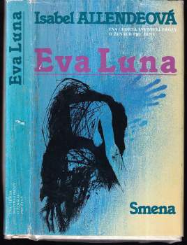Eva Luna - Isabel Allende (1990, Smena) - ID: 807447