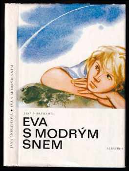 Eva s modrým snem