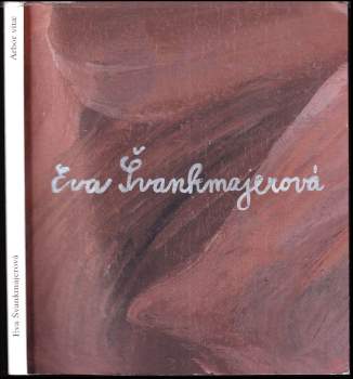 Eva Švankmajerová: Eva Švankmajerová