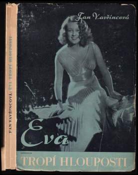 Eva tropí hlouposti