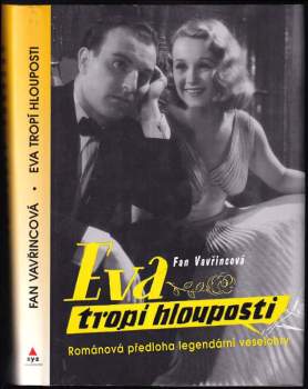 Eva tropí hlouposti