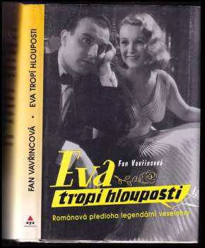 Eva tropí hlouposti
