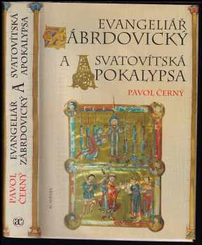Evangeliář zábrdovický a Svatovítská apokalypsa