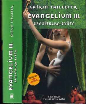 Evangelium III. - Spasitelka světa