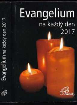 Evangelium na každý den 2017