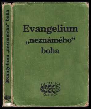 Evangelium "neznámého" boha