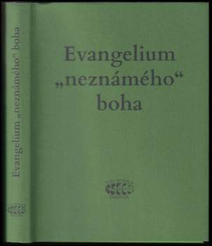 Evangelium "neznámého" boha