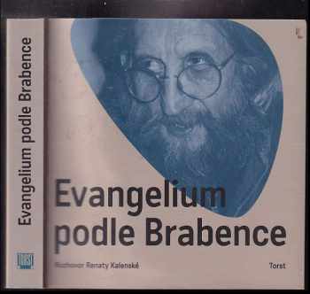 Vratislav Brabenec: Evangelium podle Brabence