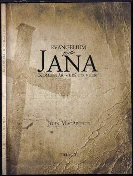 John MacArthur: Evangelium podle Jana