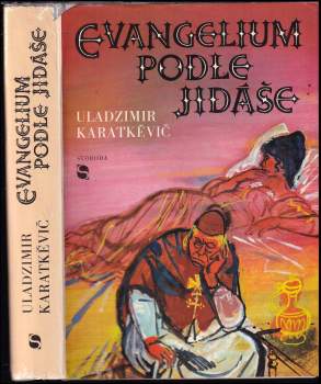 Evangelium podle Jidáše aneb Druhý příchod Páně