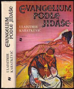 Evangelium podle Jidáše aneb Druhý příchod Páně