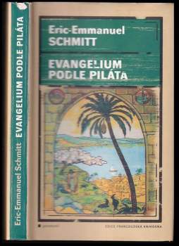 Éric-Emmanuel Schmitt: Evangelium podle Piláta