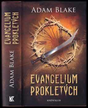 Adam Blake: Evangelium prokletých