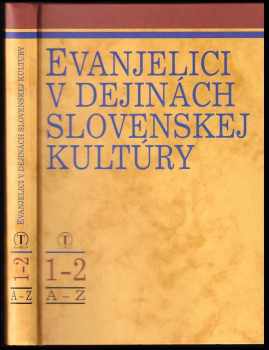Evanjelici v dejinách slovenskej kultúry