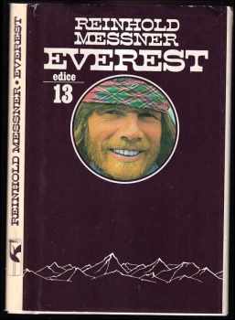Everest : výprava po nejzazší mez - Reinhold Messner (1984, Mladá fronta) - ID: 721519