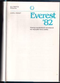 Jurij Michajlovič Rost: Everest '82