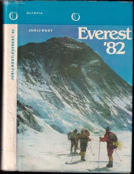 Jurij Michajlovič Rost: Everest '82