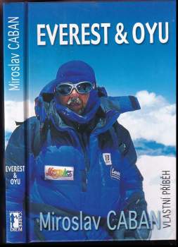 Miroslav Caban: Everest & Oyu