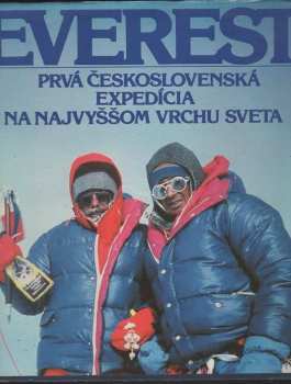 František Kele: Everest : prvá československá expedícia na najvyššom vrchu sveta