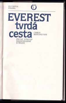 Chris Bonington: Everest tvrdá cesta