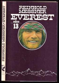 Everest : výprava po nejzazší mez - Reinhold Messner (1984, Mladá fronta) - ID: 456189