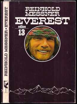 Reinhold Messner: Everest - výprava po nejzazší mez