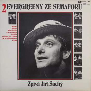 Jiří Suchý: Evergreeny Ze Semaforu 2
