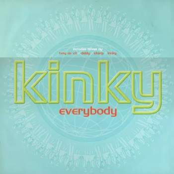 MC Kinky: Everybody (MAXISINGL)