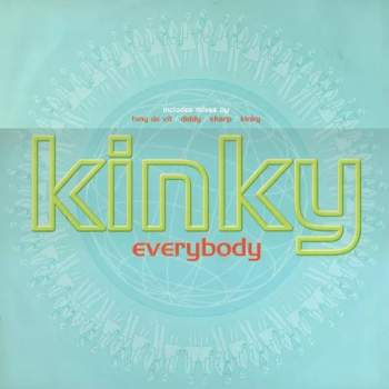 MC Kinky: Everybody (MAXISINGL)
