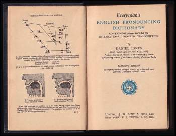 Daniel Jones: Everyman's English Pronouncing Dictionary
