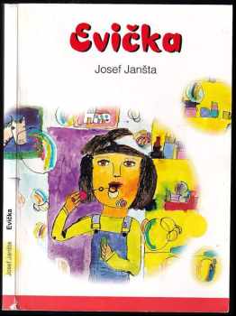 Josef Jansta: Evička
